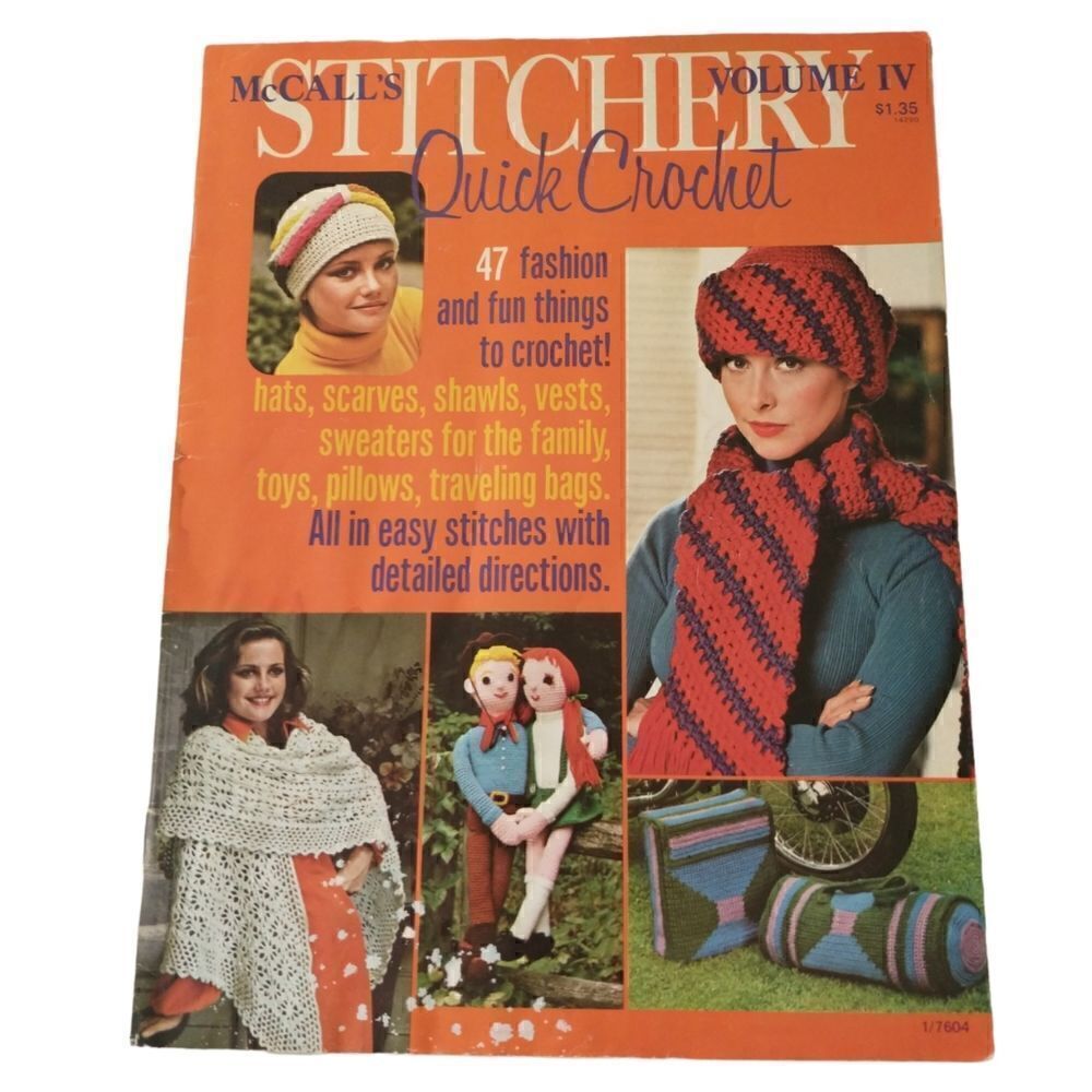 1976 McCall's Stitchery Quick Crochet Volume IV Patterns Hat Scarf Pillow Vests.